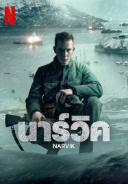 ดูหนังออนไลน์ฟรี นาร์วิค (2023) Narvik