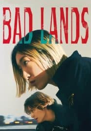 ดูหนังออนไลน์ฟรี แบดแลนด์ Bad Lands (2023)