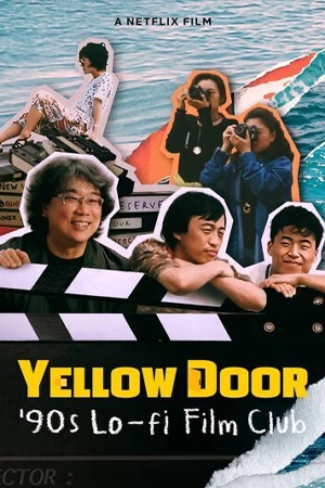 ดูหนังออนไลน์ฟรี ชมรมหนังยุค 90 Yellow Door (2023)