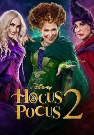 ดูหนังออนไลน์ฟรี อิทธิฤทธิ์แม่มดตกกระป๋อง 2 ปี 2022 Hocus Pocus 2