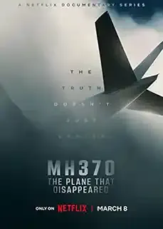 ดูหนังออนไลน์ฟรี MH370: The Plane That Disappeared (2023)