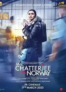 ดูหนังออนไลน์ฟรี สงครามของแม่ Mrs. Chatterjee vs. Norway 2023