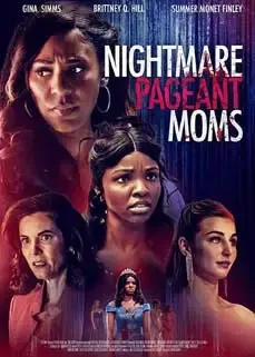 ดูหนังออนไลน์ฟรี Nightmare Pageant Moms 2023