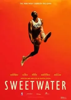 ดูหนังออนไลน์ฟรี สวีตวอเตอร์ Sweetwater 2023