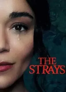 ดูหนังออนไลน์ฟรี คนหลงทาง The Strays 2023