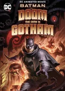 ดูหนังออนไลน์ฟรี แบทแมนหายนะที่มาถึงก็อธแธม Batman: The Doom That Came to Gotham 2023